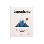 Japonisme by Erin Niimi Longhurst