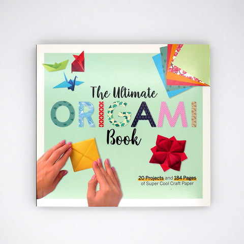 The Ultimate Origami Book Includes Paper